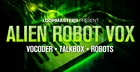 Alien Robot Vox