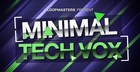 Minimal Tech Vox