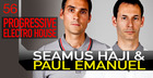 Seamus Haji and Paul Emanuel Progressive Electro House