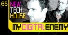 My Digital Enemy - New Tech House