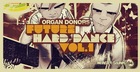 Organ Donors - Future Hard Dance
