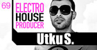 Utku S - Electro House Producer