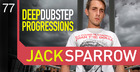 Jack Sparrow - Deep Dubstep Progressions