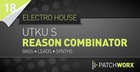 Utku-S Electro House Bass - Reason Combinator