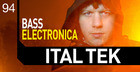 Ital Tek - Bass Electronica