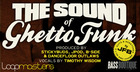 The Sound of Ghetto Funk