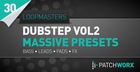 Dubstep Synths Vol.2 - Massive Presets