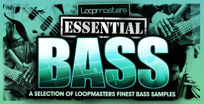 Loopmasters essential bass 1000 x 512