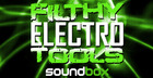 Filthy Electro Tools