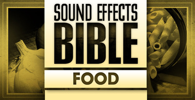 Sound effects bible food 1000 x 512