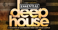 Loopmasters essential deep house 1000 x 512