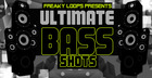 Ultimate Bass Shots