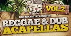 Don Goliath - Reggae & Dub Acapellas Vol.2