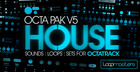 Octa Pak Vol 5 - House
