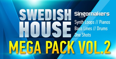 Image result for Singomakers Swedish House Mega Pack Vol.2