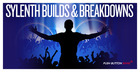 Sylenth Builds & Breakdowns