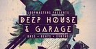 Deep House and Garage