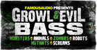 Growl & Evil Bass