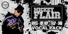 Mickey Flair Vocal Pack
