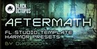 Aftermath - FL Studio Template