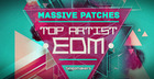 Top Artist EDM Massive Patches