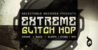 Extreme Glitch Hop