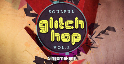1000x512  soulful glitch hop vol 2