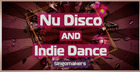 Nu Disco And Indie Dance