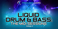 Liquid drum   bass   the midi sessions vol 2   1000x512