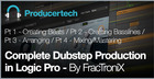 Dubstep Production in Logic Pro by FracTroniX