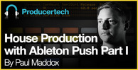 House production with ableton push part i   loopmasters   582 x 298