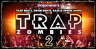 Trap Zombies 2