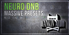 Neuro DnB Massive Presets