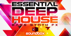 Essential Deep House Bass, Synths & FX
