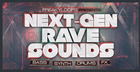 Next-Gen Rave Sounds