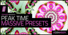 Peak Time Massive Presets