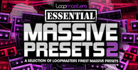 Loopmasters essential massive presets 2 1000 x 512
