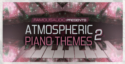 Atmospheric piano themes vol 2 1000x512