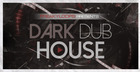 Dark Dub House