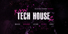 Raw Tech House 2