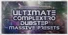 Ultimate Complextro & Dubstep Massive Presets