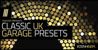 Classic UK Garage Presets