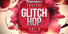 Soulful Glitch Hop Vol. 3