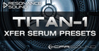CFA Sound - Titan-1 Xfer Serum Presets