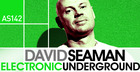 Dave Seaman - Electronic Underground
