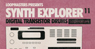 Synth Explorer - Digital Transistor Drums