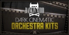 Dark Cinematic Orchestra Kits