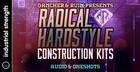 Gancher & Ruin - Radical Hardstyle Construction Kits