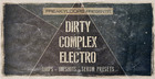 Dirty Complex Electro