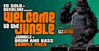 Ed Solo & Deekline Presents Welcome To The Jungle